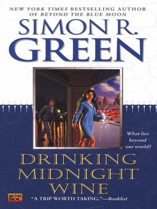 Title details for Drinking Midnight Wine by Simon R. Green - Available